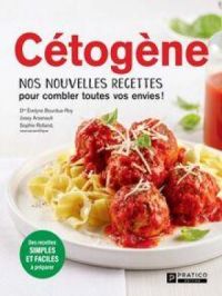 Cétogène : Nos nouvelles recettes pour combler toutes vos envies! | Sophie Rolland. Auteur