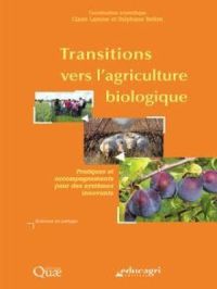 Transitions vers l'agriculture biologique | Claire Lamine. Auteur