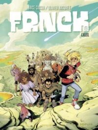 FRNCK - Tome    8 - Exode | Olivier Bocquet. Auteur