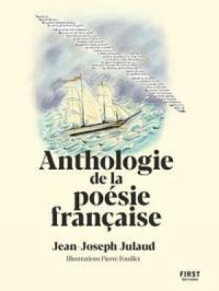 Anthologie de la poésie française | Jean-Joseph JULAUD. Auteur