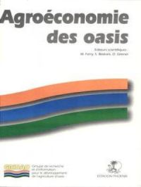 Agroéconomie des oasis | Michel Ferry. Auteur