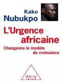 L'Urgence africaine | Kako Nubukpo. Auteur
