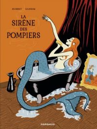 La Sirène des Pompiers - Réédition | Zanzim. Dessin