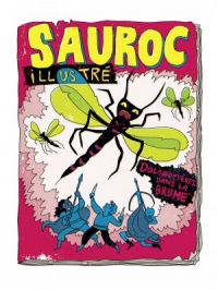 Les Sauroctones - Les Sauroctones - tome 1 - Sauroctones (Les) - Tome 1 | Surcouf Erwann. Dessin