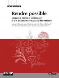 Rendre possible | Robert Barbault. Auteur