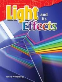 Light and Its Effects | Jenna Winterberg. Auteur