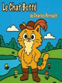 Le Chat Botté | Charles Perrault. Auteur
