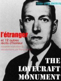 L'Étranger | Howard Phillips Lovecraft. Auteur