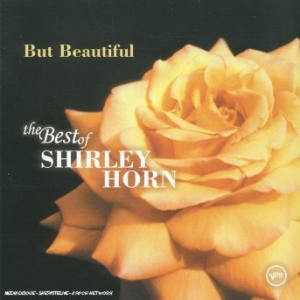 Affiche du document But Beautiful: The Best Of Shirley Horn