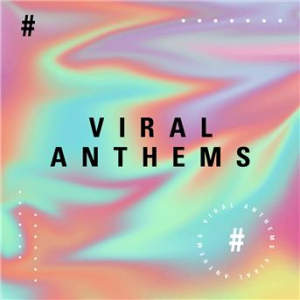 Affiche du document Viral Anthems (Trending Tracks from 2020)