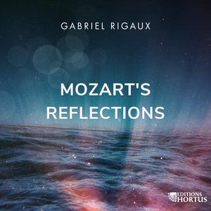 Affiche du document Gabriel Rigaux: Mozart's Reflections