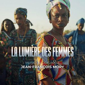 Affiche du document La lumière des femmes (Bande originale du documentaire)