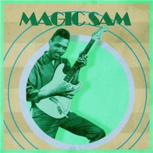 Affiche du document Presenting Magic Sam