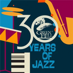 Affiche du document Green Hill: 30 Years Of Jazz