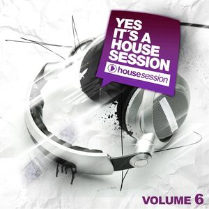 Affiche du document Yes, It's A Housesession, Vol. 6