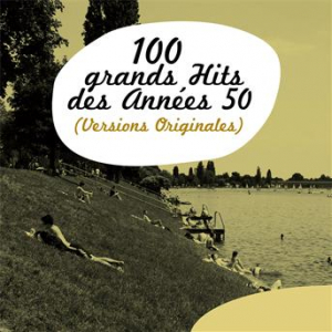 Affiche du document 100 Grands Hits des années 50 (Versions Originales)