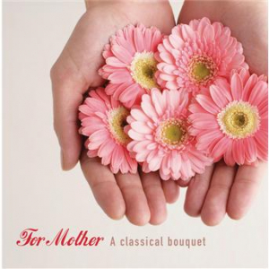 Affiche du document For Mother - A Classic Bouquet
