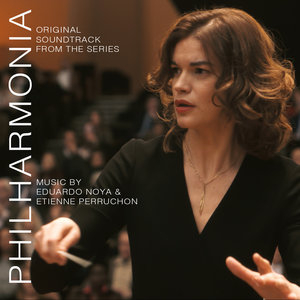 Affiche du document Philharmonia (Original Soundtrack from the TV Series)