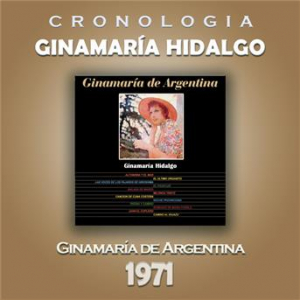Affiche du document Ginamaría Hidalgo Cronología - Ginamaría de Argentina (1971)