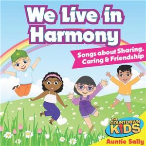Affiche du document We Live in Harmony (Songs about Sharing, Caring & Friendship)