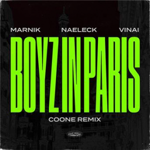 Affiche du document Boyz In Paris (Coone Extended Mix)