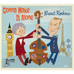 Affiche du document Gonna Make It Alone - Brexit Rockers