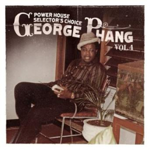 Affiche du document George Phang: Power House Selector's Choice Vol. 4
