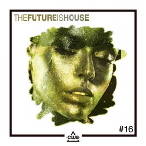 Affiche du document The Future is House #16
