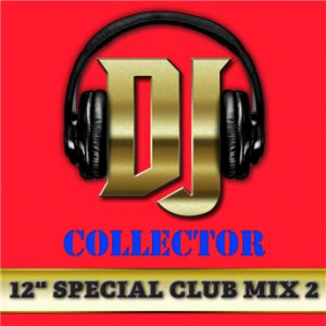 Affiche du document DJ Collector (Maxi Club 2) - Club Mix, 12" & Maxis des titres Funk