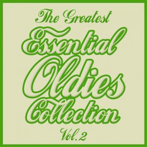 Affiche du document The Greatest Essential Oldies Collection, Vol. 2