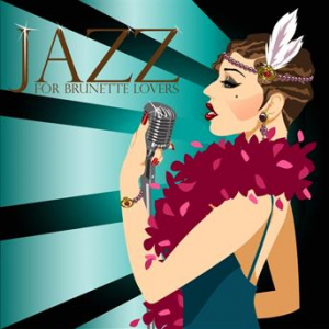 Affiche du document Jazz for Brunette Lovers