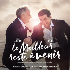 Affiche du document Le meilleur reste à venir (Bande originale du film)