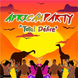 Affiche du document African Party (Total délire)