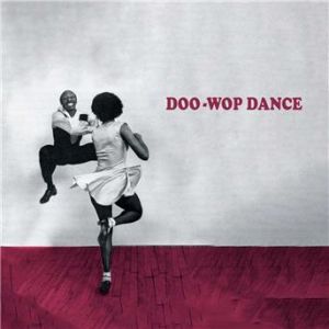 Affiche du document DOO-WOP DANCE