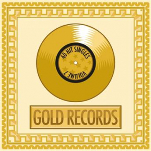 Affiche du document Gold Records, Vol. 7 (40 Hit Singles)