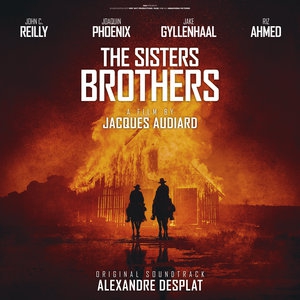 Affiche du document The Sisters Brothers (Original Motion Picture Soundtrack)
