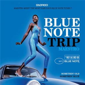Affiche du document Blue Note Trip 6: Somethin' Old/Somethin' Blue