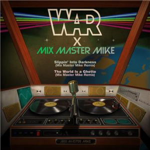Affiche du document WAR (The Mix Master Mike Remixes)