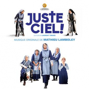 Affiche du document Juste Ciel ! (Bande originale du film)