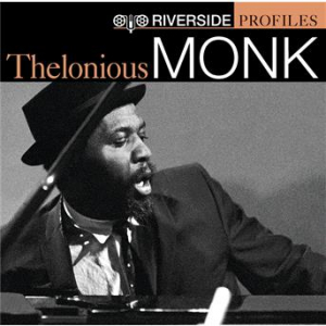 Affiche du document Riverside Profiles: Thelonious Monk