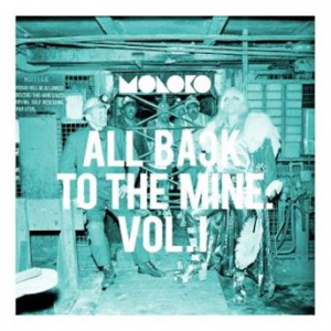 Affiche du document All Back to the Mine: Volume I - A Collection of Remixes