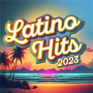 Affiche du document Latino Hits 2023