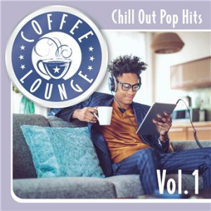 Affiche du document Coffee Lounge: Chill Out Pop Hits, Vol. 1
