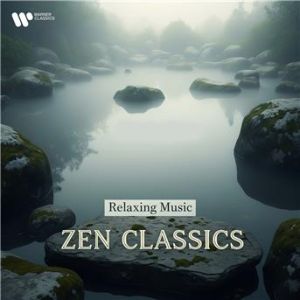Affiche du document Zen Classics - Relaxing Music