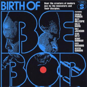 Affiche du document Birth Of Bebop