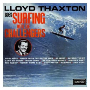Affiche du document Lloyd Thaxton Goes Surfing With The Challengers