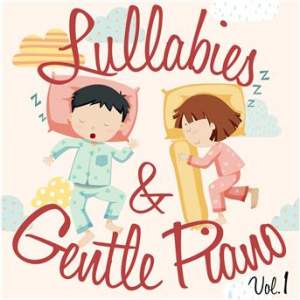 Affiche du document Lullabies & Gentle Piano, Vol. 1