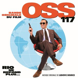 Affiche du document OSS 117: Rio ne répond plus... (Bande originale du film)