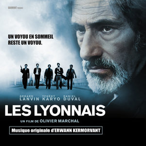 Affiche du document Les Lyonnais (Bande originale du film)