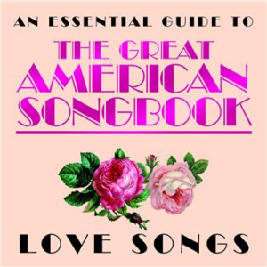 Affiche du document Essential Guide to the Great American Songbook: Love Songs